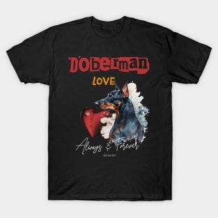 Doberman Love T-Shirt